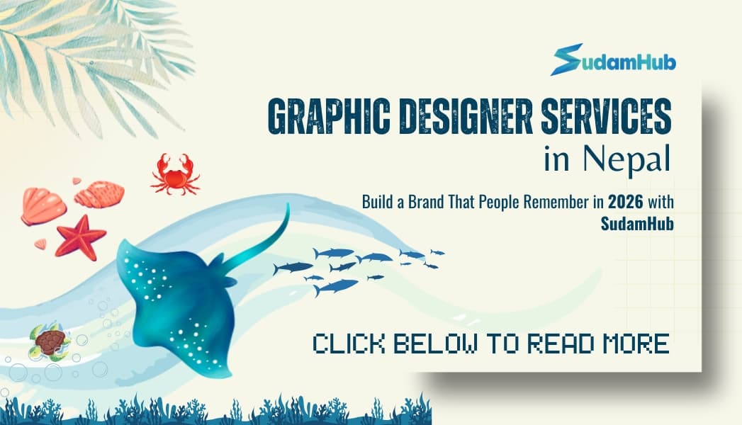 Graphic Design Services in Nepal — Build a Brand That People Remember in 2026 — Design | SudamHub Blog