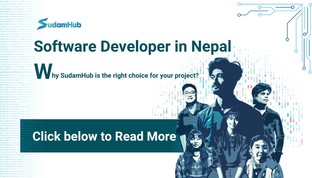 Software Developer in Nepal: Why SudamHub Is the Right Choice for Your Project in 2026 — Development | SudamHub Blog