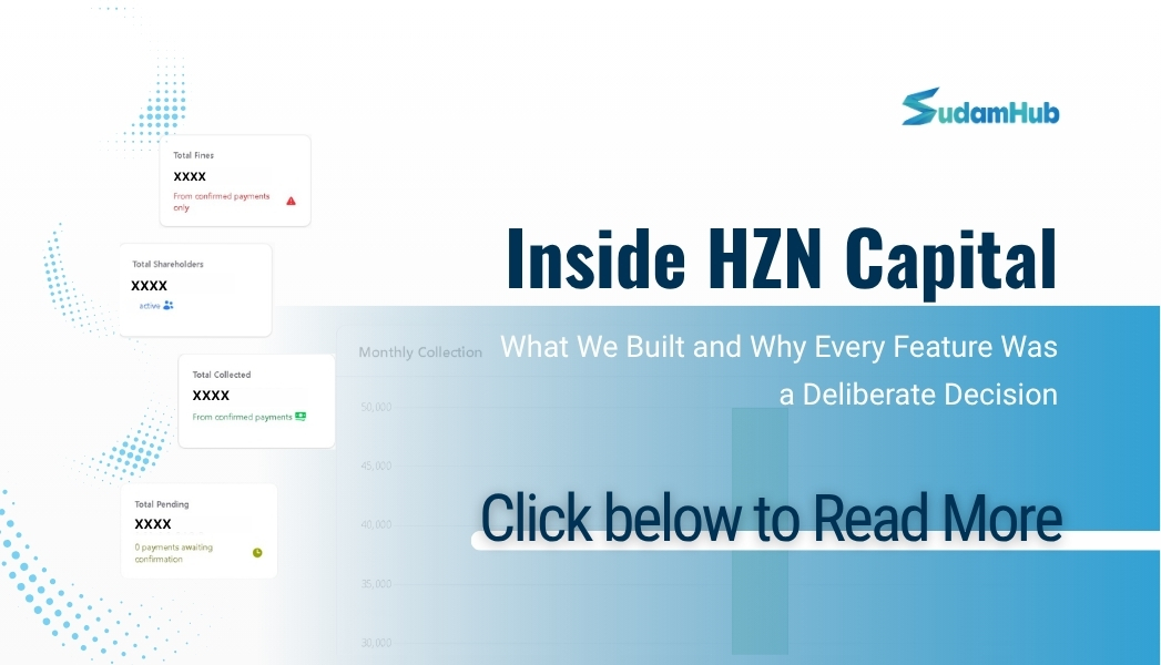 Inside HZN Capital: What We Built and Why Every Feature Was a Deliberate Decision — Development | SudamHub Blog